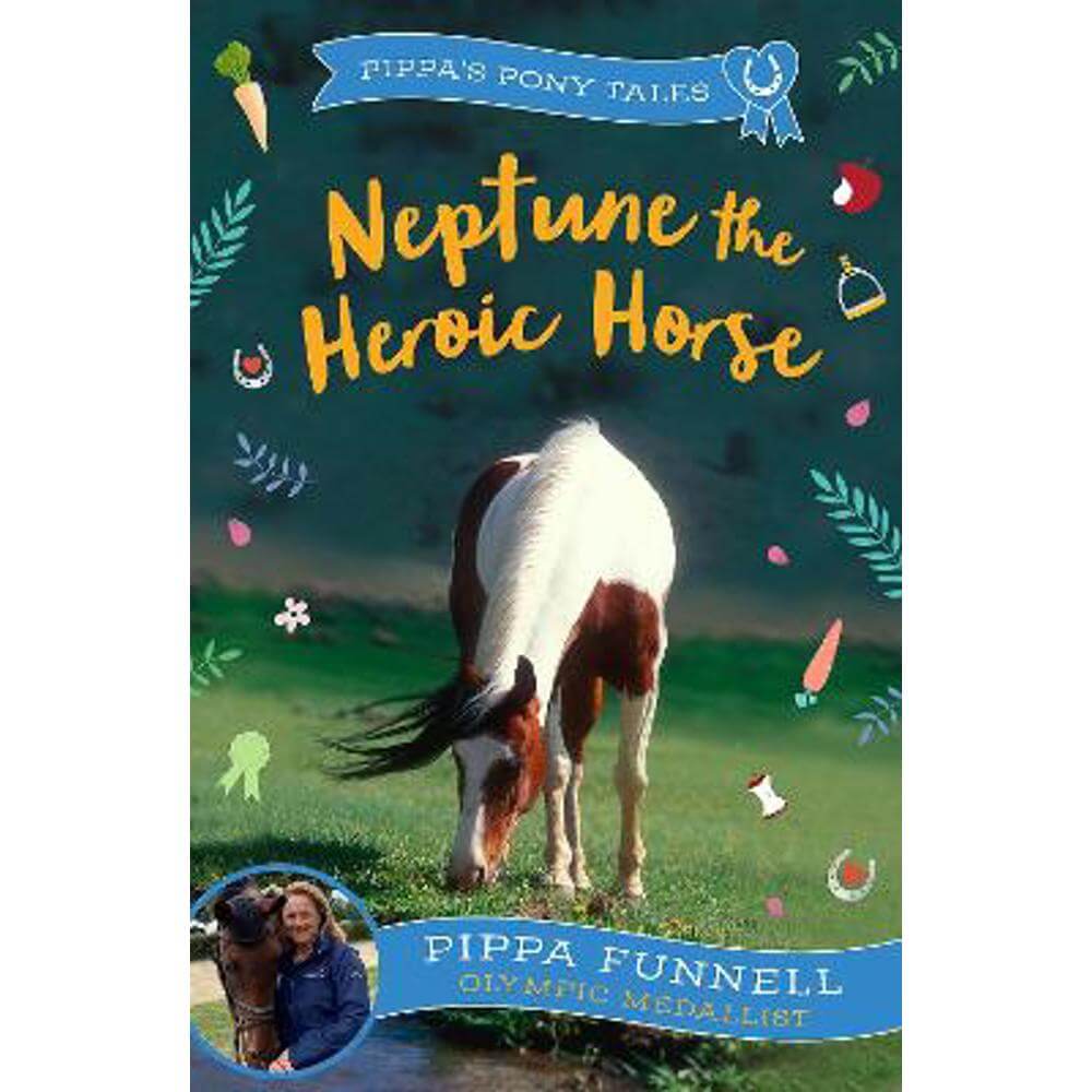 Neptune the Heroic Horse (Paperback) - Pippa Funnell